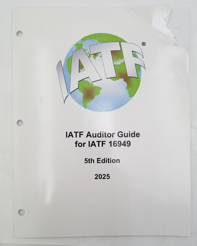 IATF Auditor Guide for IATF 16949 5th Edition: 2025 – 9781605345116