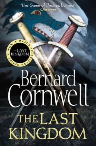 The Last Kingdom (Alfred the Great 1) – Paperback – VERY GOOD