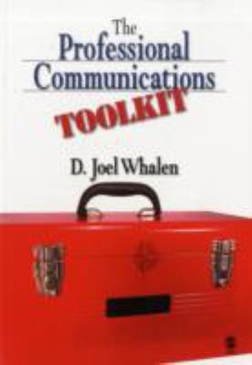 The Professional Communications Toolkit Paperback D. Joel Whalen
