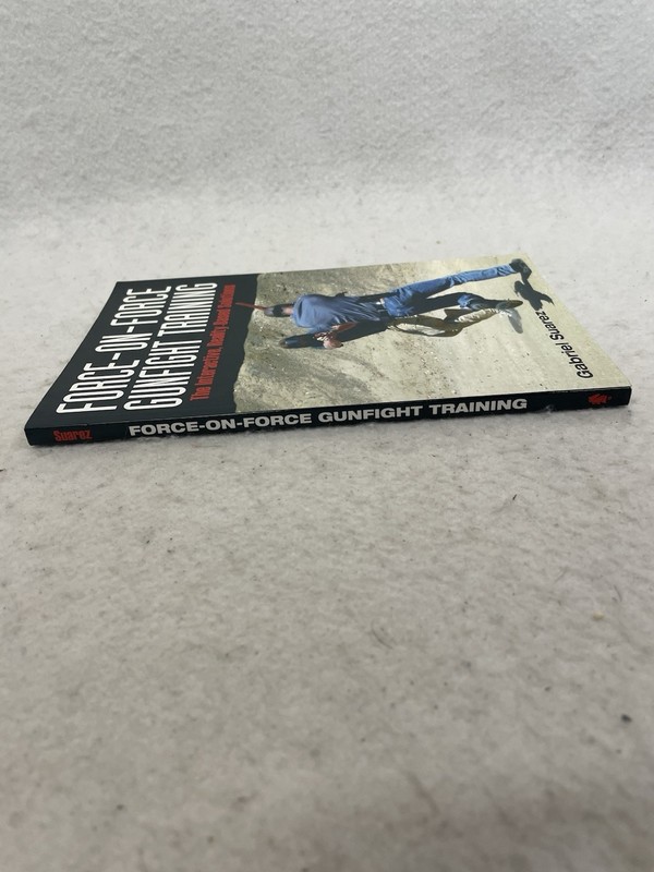 FORCE-ON-FORCE GUNFIGHT TRAINING: THE INTERACTIVE, By Gabriel Suarez & Gabe gallery