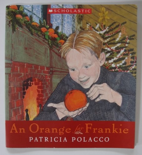 An Orange for Frankie by Patricia Polacco