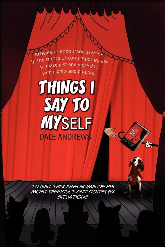Things I Say to Myself – Andrews, Dale – Very Good – See condition notes