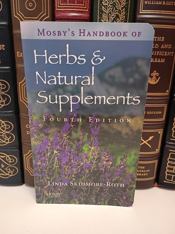 Mosby’s Handbook of Herbs & Natural Supplements Skidmore-Roth 4th Ed Nursing New