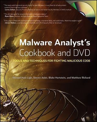 Malware Analyst’s Cookbook and DVD: Tools and Techniques for Fighting Malicious