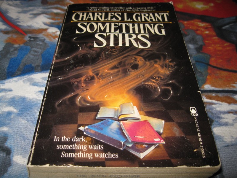 SOMETHING STIRS (TOR FICTION) By Charles Grant