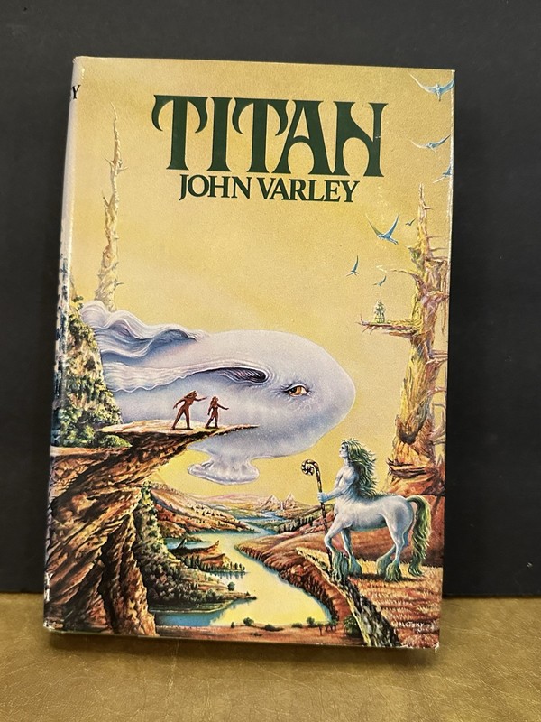 Titan by John Varley (First Edition 1979) Gaean Trilogy Book 1