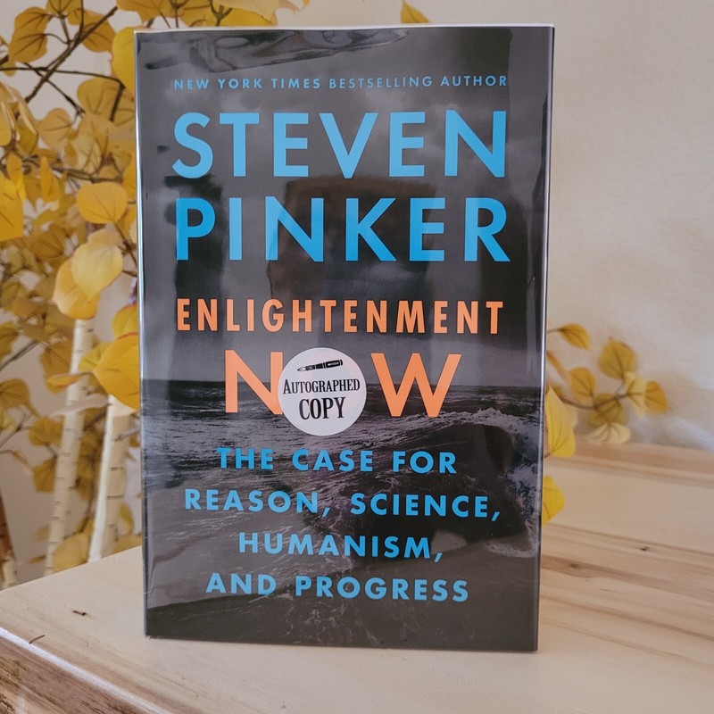 ENLIGHTENMENT NOW by Steven Pinker – Hardcover 1st/1st Brand New ***SIGNED