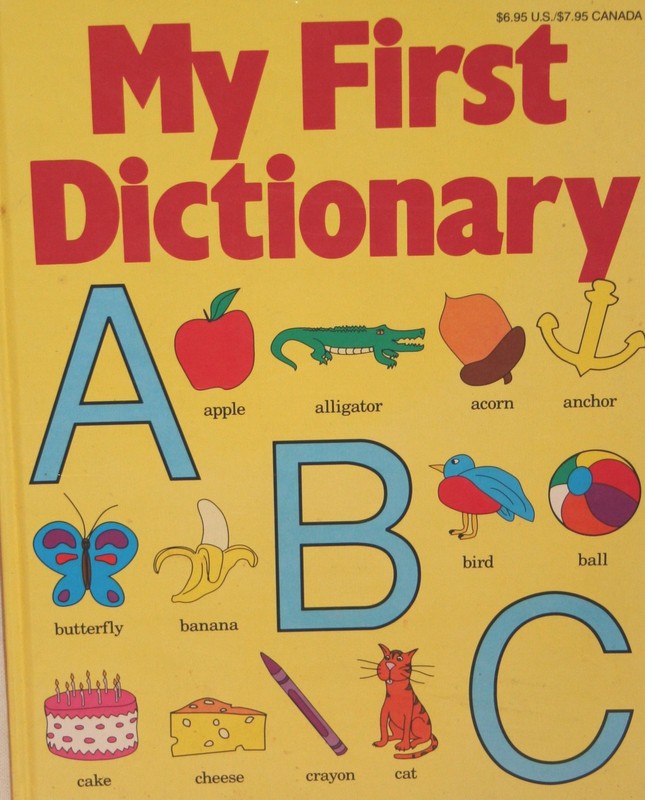My First Dictionary ABC