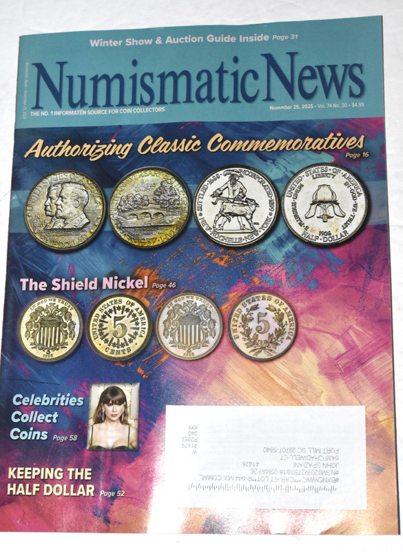 NUMISMATIC NEWS, «Authorizing Classic Commemoratives» 11-25-2025, 76 Pages, New