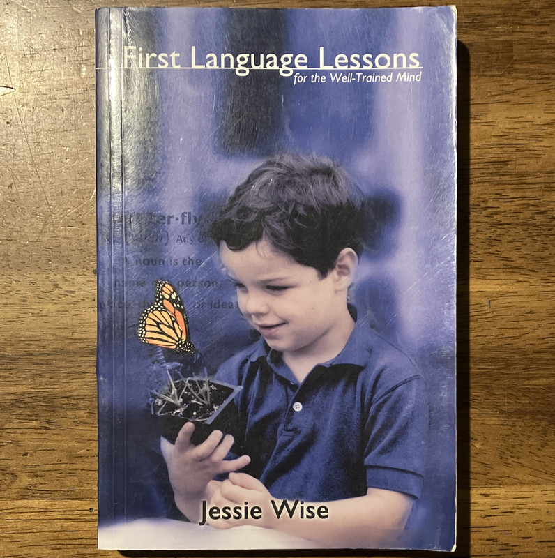 First Language Lessons for the Well-Trained Mind, Jessie Wise Paperback