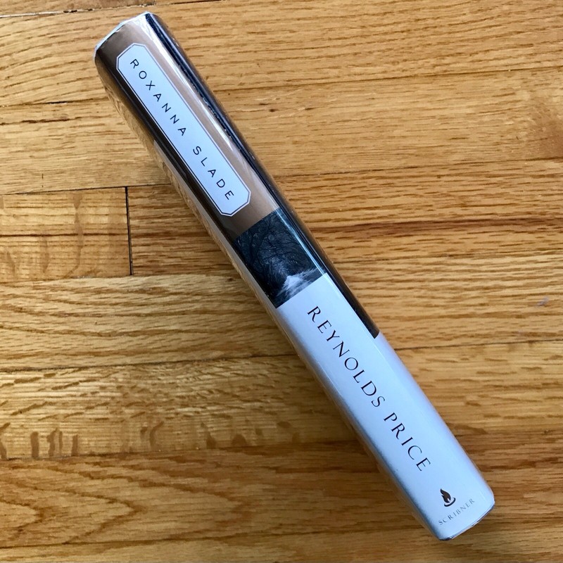 REYNOLDS PRICE—Roxanna Slade—First Edition, First Printing HARDCOVER—VG+—SIGNED gallery