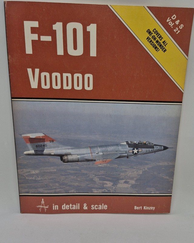 F-101 Voodoo in Detail & Scale by Bert Kinzey (1986, Trade Paperback) Vol. 21