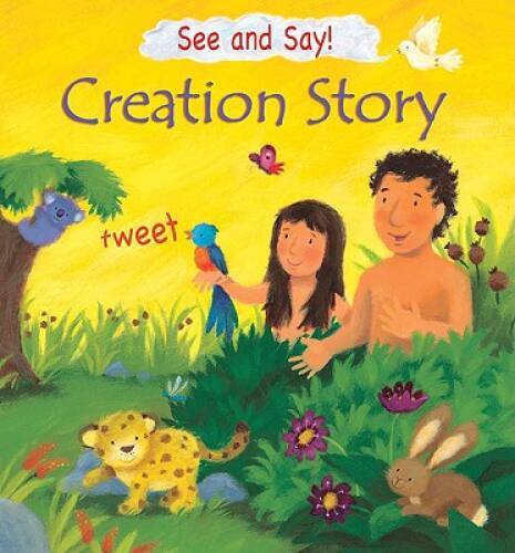 See and Say Creation Story – Hardcover By Goodings, Christina – GOOD