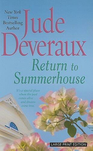 Return to Summerhouse (Thorndike Core) – Hardcover By Deveraux, Jude – GOOD