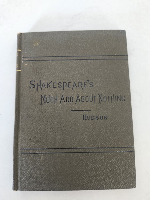 Shakespeare’s Much Ado About Nothing 1885 Rev. Henry Hudson Hardback Schools