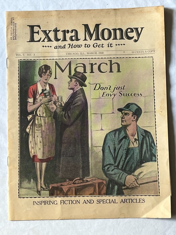 March 1930 Extra Money and how to get it Chicago ILL Stock market Crash Magazine