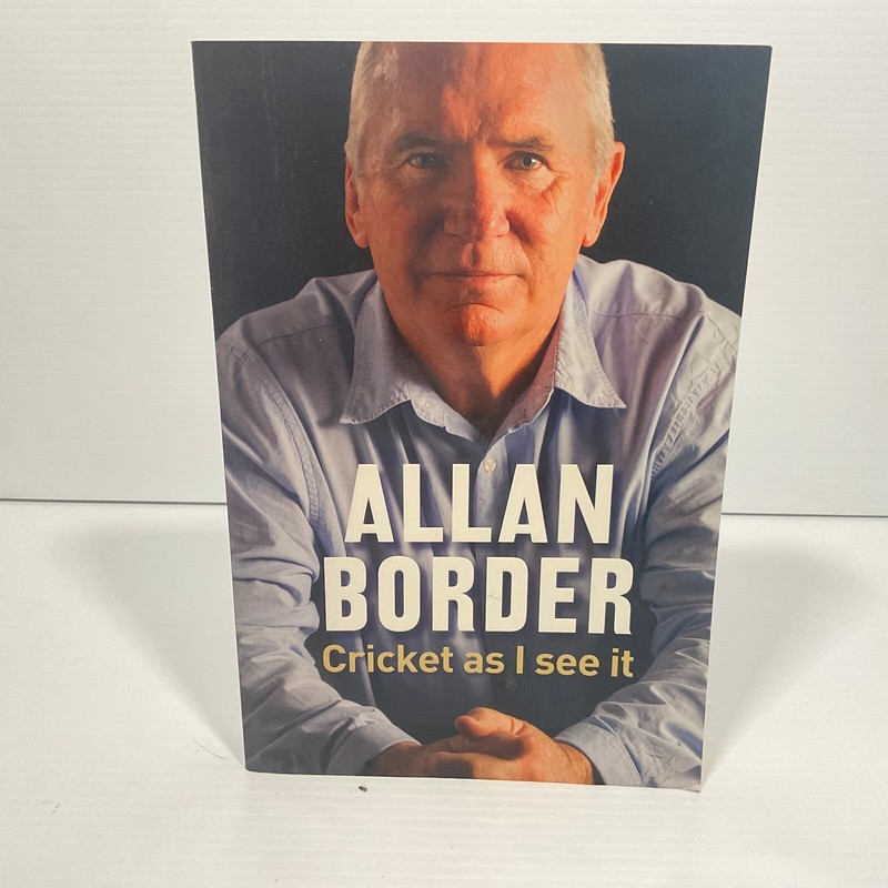 Cricket as I see it by Allan Border