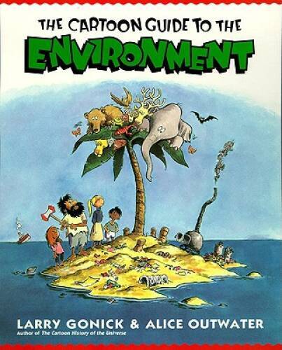 The Cartoon Guide to the Environment (Cartoon Guide Series) – ACCEPTABLE