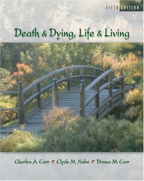 Death and Dying : Life and Living Paperback