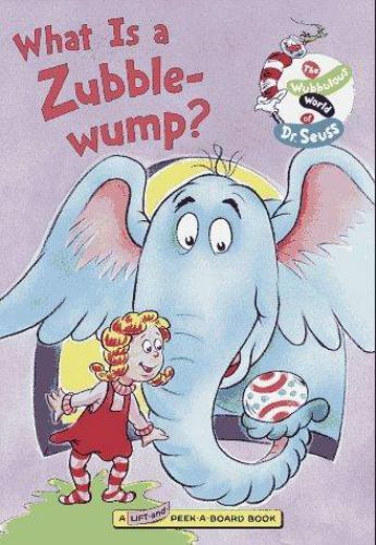 What’s a Zubble-Wump? by Gikow, Louise A.
