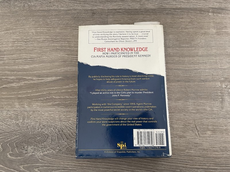 FIRST HAND KNOWLEDGE: HOW I PARTICIPATED IN THE CIA-MAFIA By Robert D. Morrow gallery