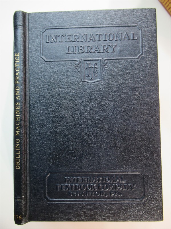 1927 Drilling Machines and Practice ICS staff 5×7.5 HC 64 pgs