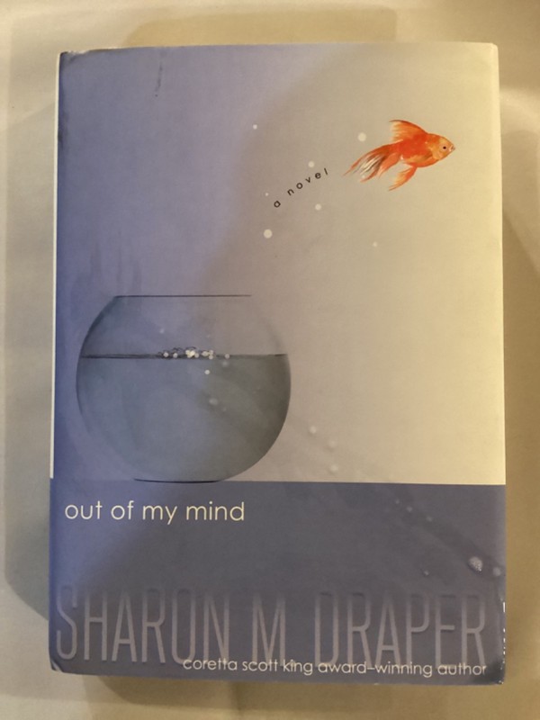 Out of My Mind (The Out of My Mind Series) – hardcover Draper, Sharon M.