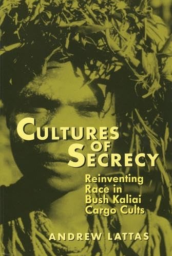 cultures_of_secrecy_a01 By andrew-lattas