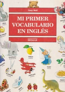 Mi Primer Vocabulario En Ingles