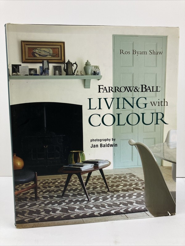 Farrow & Ball Living with Colour, Hardcover, by Ros Byam Shaw