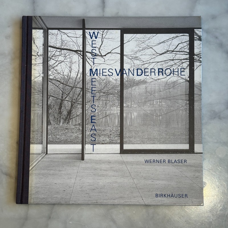 Mies van der Rohe – West Meets East (German and English) HC First Edition VG