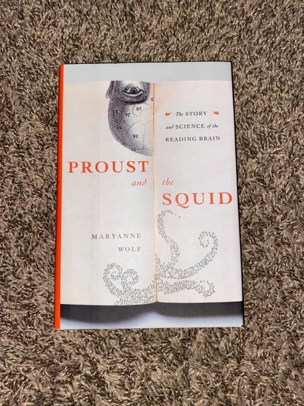 Proust and the Squid. Maryanne Wolf 1st HC Ptg Harper 2007. Fine Unread