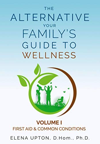The Alternative: Your Family’s Guide to Wellness