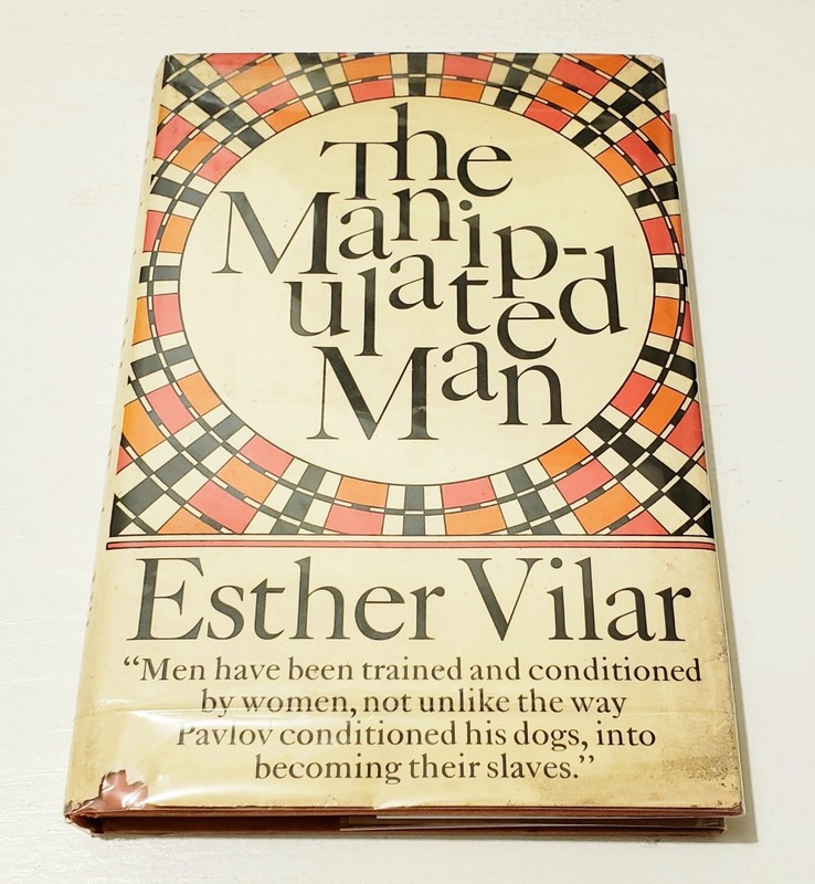 The Manipulated Man by Esther Vilar 1972 Hardcover Rare First Edition