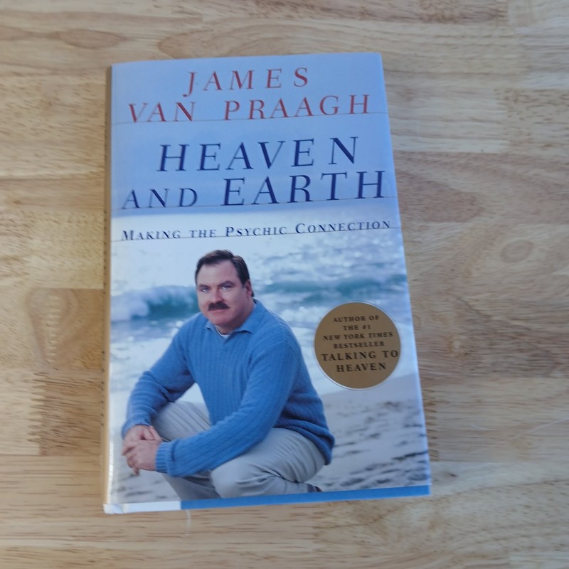 Heaven and Earth James Van Praagh 2001 First Printing Signed Simon & Schuster