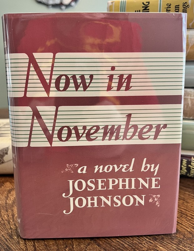 Josephine Johnson / Now In November 1st Edition 1934 First Printing