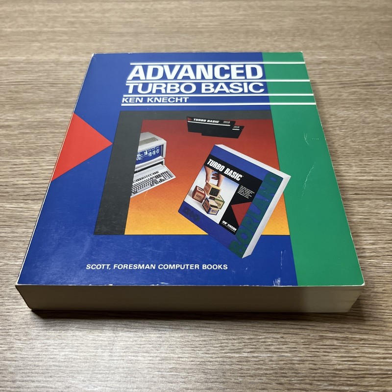 Advanced Turbo Basic Ken Knecht Scott Foresman Computer Books Paperback (1988)