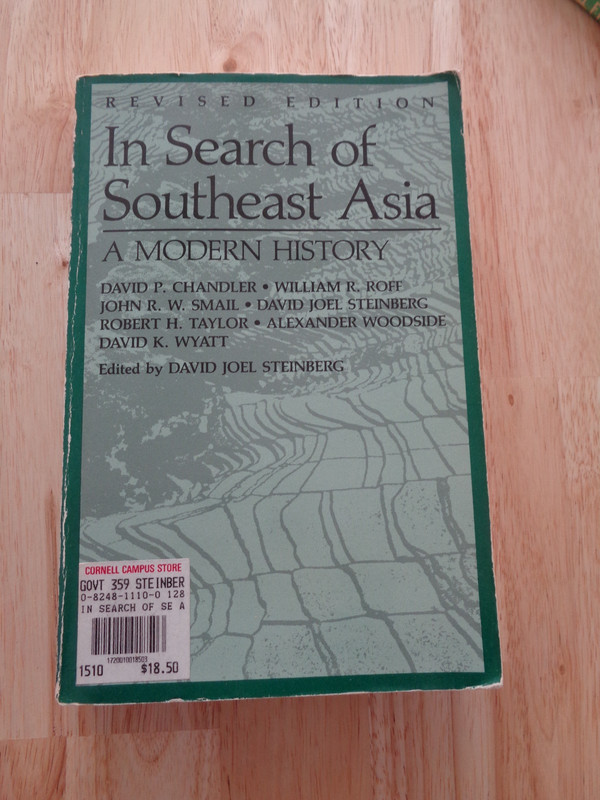 In Search of Southeast Asia : A Modern History by David Joel Steinberg SC 1987