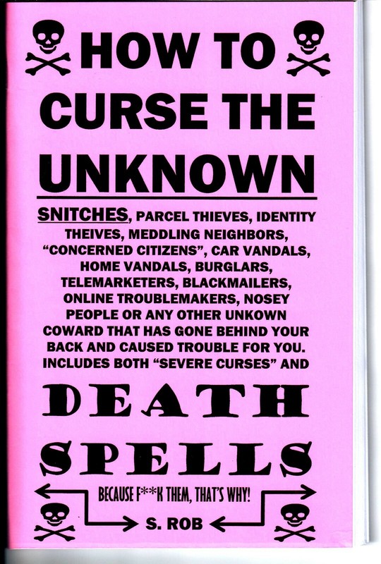 HOW TO CURSE THE UNKNOWN book SNITCHES, BURGLARS, VANDALS ++++++++++++++++++++++