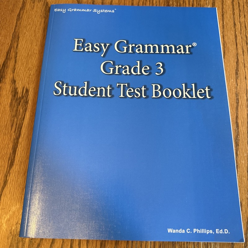 Easy Grammar Grade 3 Teacher Edition & Student Test Booklet by Wanda C. Phillips gallery