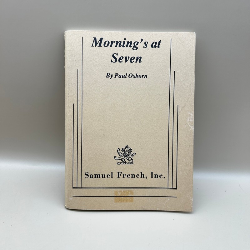 Morning's at Seven Paul Osborn Vintage Play Script Samuel French