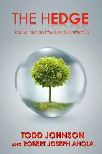 The Hedge: Todd Johnson and the Story of Po- 1948638908, Todd Johnson, paperback