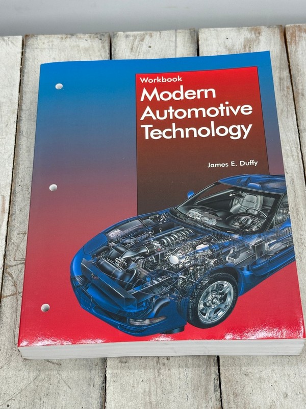 Modern Automotive Technology James E. Duffy Workbook 1998