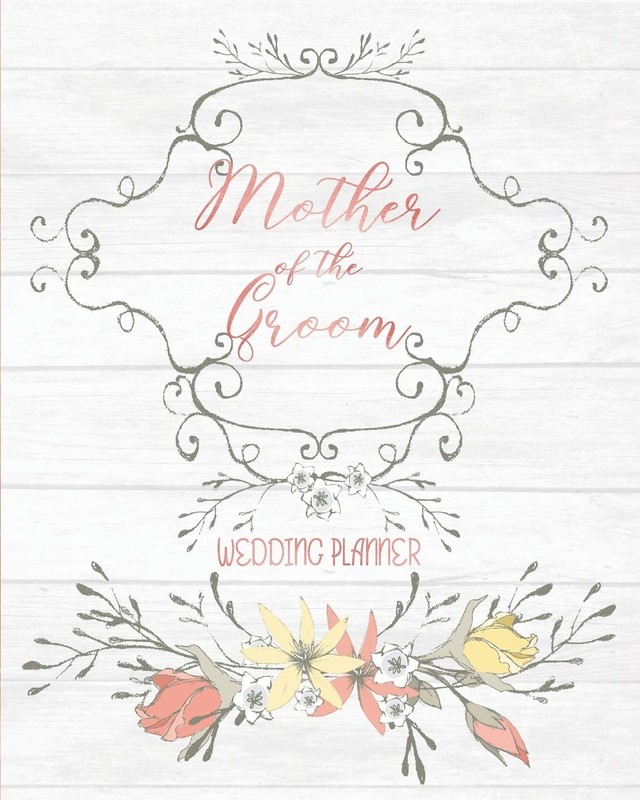 Mother of the Groom Wedding Planner: Large Vintage 8 inches X 10