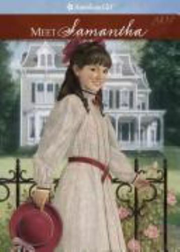 Meet Samantha, an American Girl by Adler, Susan S.