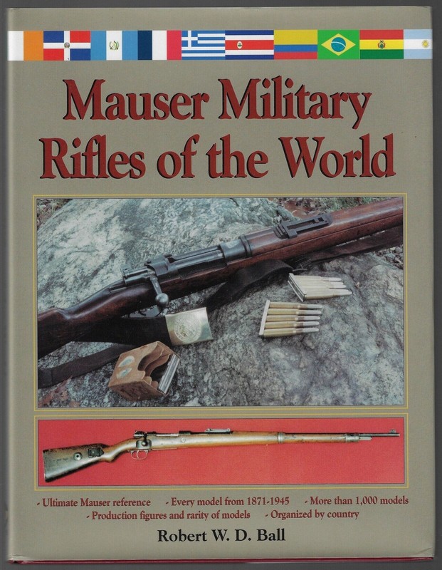 BALL Mauser Military Rifles of the World 1996