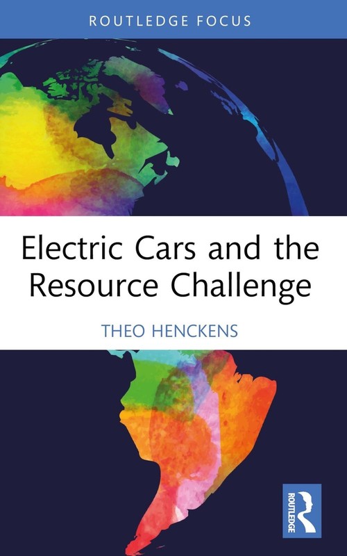 Electric Cars and the Resource Challenge by Theo Henckens Paperback Book