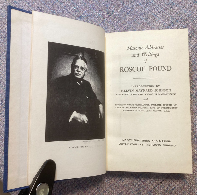 1953 book Masonic Addresses & Writings of ROSCOE POUND masons masonry philosophy