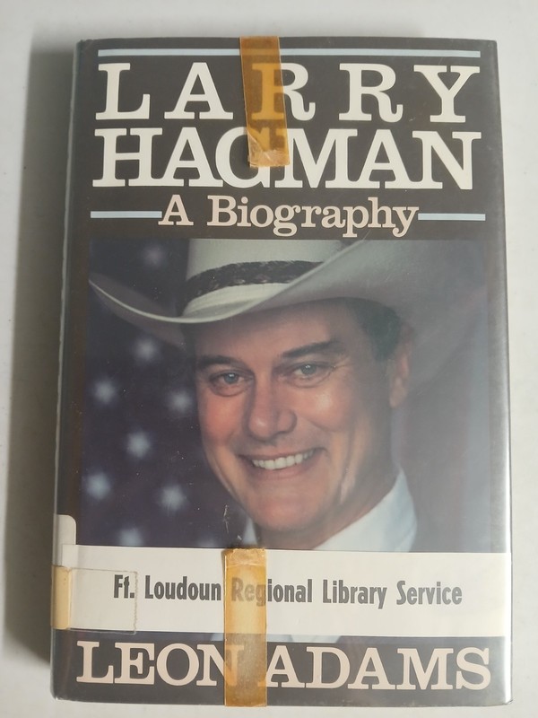 Larry Hagman : A Biography by Leon Adams—1987 HC ex-library