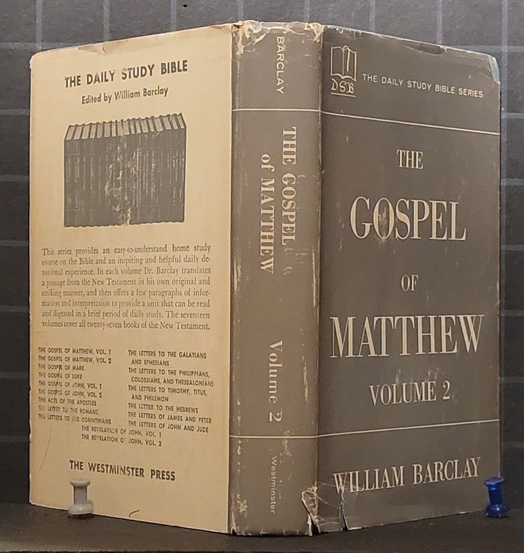 Daily Study Bible Ser.: The Gospel of Matthew: Chapters 11 to 28 1958 HC 351 gallery